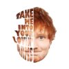 flat750x075f pad750x1000f8f8f8.u2 2 - Ed Sheeran UK Shop